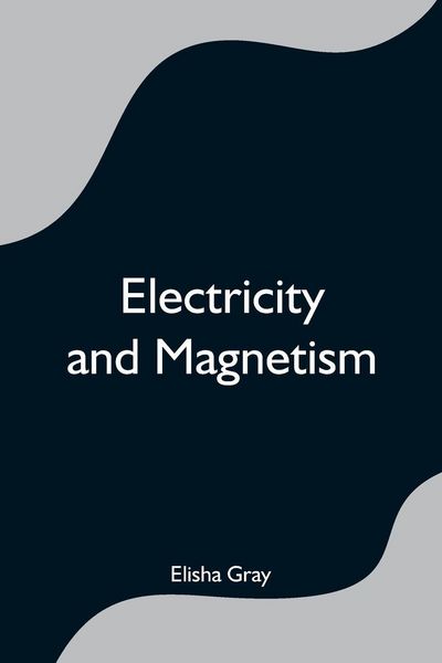 Produktbild: Electricity And Magnetism