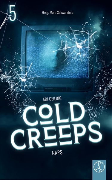 Produktbild: Cold Creeps 5 - NAPS - Not Another Pandemic Story