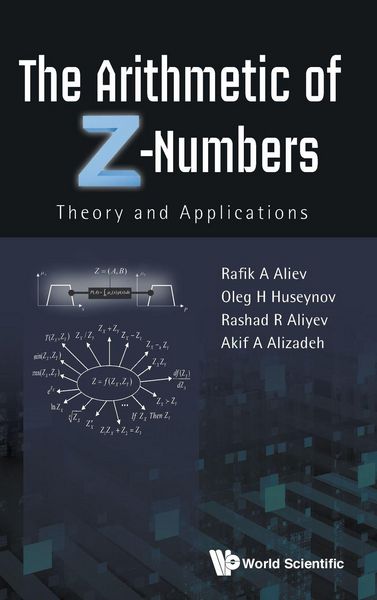 Produktbild: Arithmetic Of Z-Numbers, The