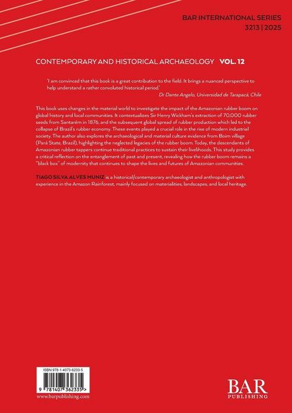 Produktbild: Archaeology of the Amazonian Rubber Boom (1850-1920)