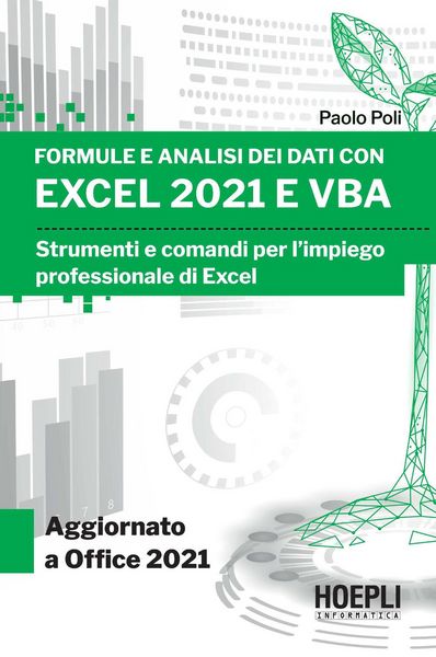 Produktbild: Formule e analisi dei dati con Excel 2021 e VBA. Strumenti e comandi per l'impiego professionale di Excel