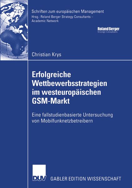 Produktbild: Erfolgreiche Wettbewerbsstrategien im westeurop&auml;ischen GSM-Markt