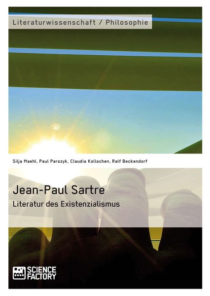 Produktbild: Jean-Paul Sartre. Literatur des Existenzialismus