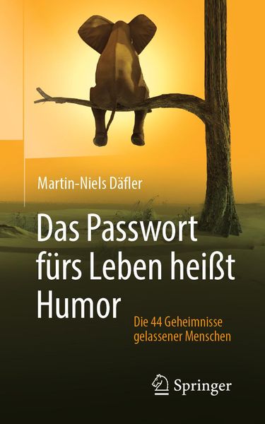 Produktbild: Das Passwort f&uuml;rs Leben hei&szlig;t Humor