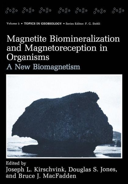 Produktbild: Magnetite Biomineralization and Magnetoreception in Organisms