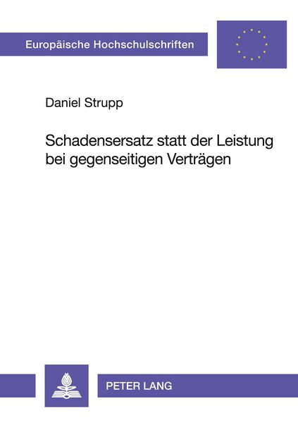 Produktbild: Schadensersatz statt der Leistung bei gegenseitigen Vertr&auml;gen