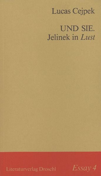 Produktbild: Und Sie. Jelinek in Lust