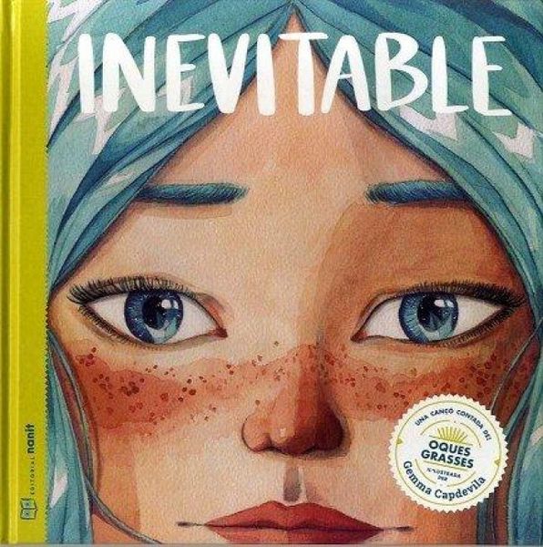 Produktbild: Inevitable : una can&ccedil;&oacute; contada d'Oques Grasses