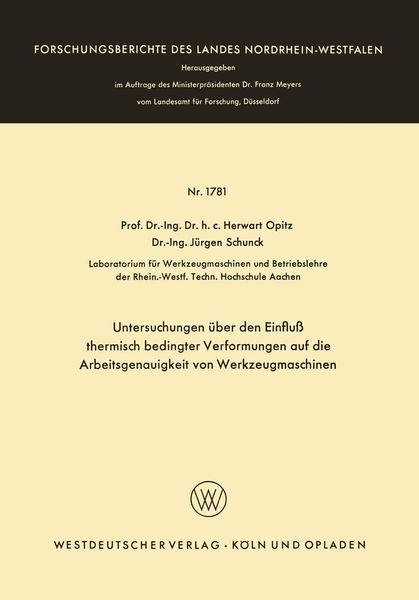 Produktbild: Untersuchungen &uuml;ber den Einflu&szlig; thermisch bedingter Verformungen auf die Arbeitsgenauigkeit von Werkzeugmaschinen
