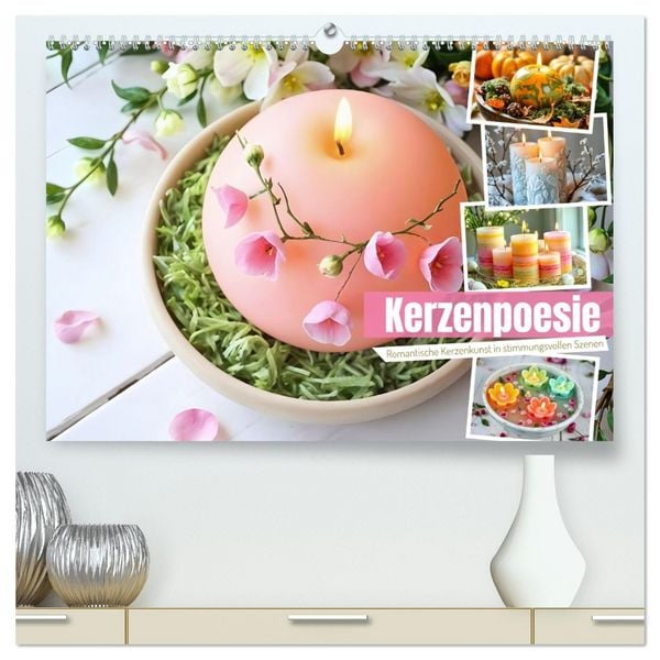 Produktbild: Kerzenpoesie - Romantische Kerzenkunst in stimmungsvollen Szenen (hochwertiger Premium Wandkalender 2026 DIN A2 quer), Kunstdruck in Hochglanz