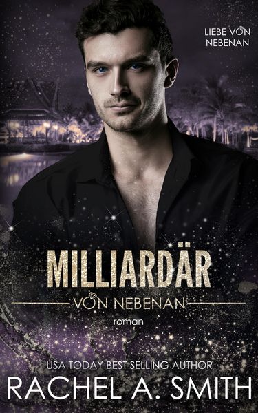 Produktbild: Milliard&auml;r von nebenan (Liebe von nebenan, #2)