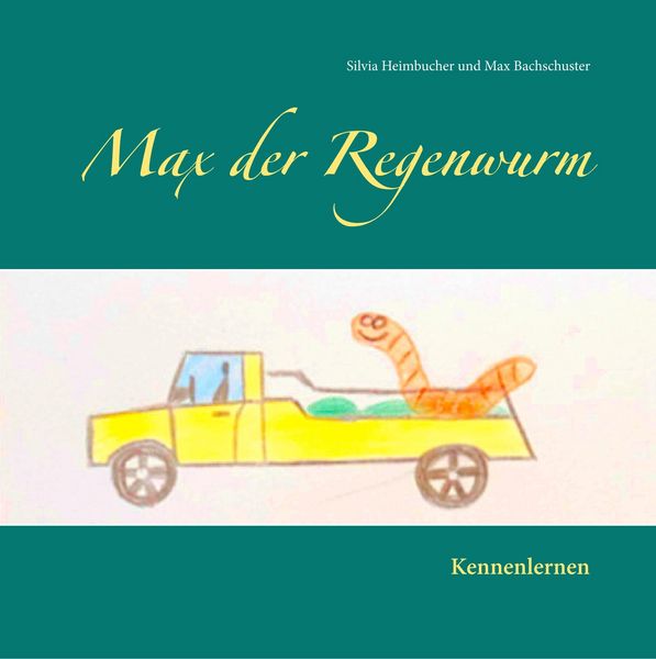 Produktbild: Max der Regenwurm