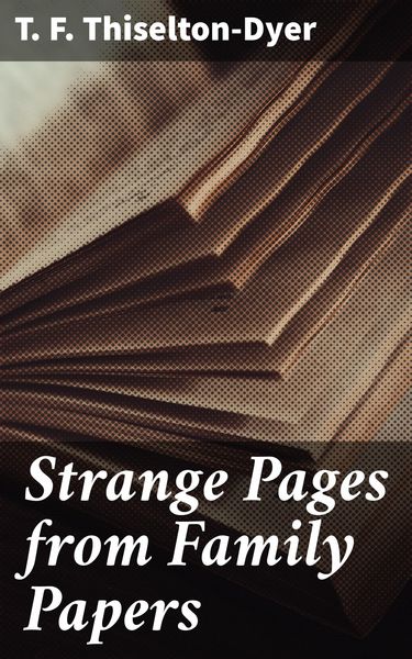 Produktbild: Strange Pages from Family Papers