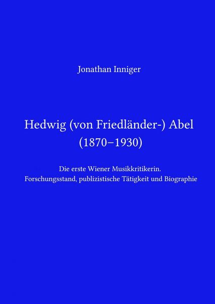 Produktbild: Hedwig Abel / Hedwig von Friedl&auml;nder-Abel (1870-1930)