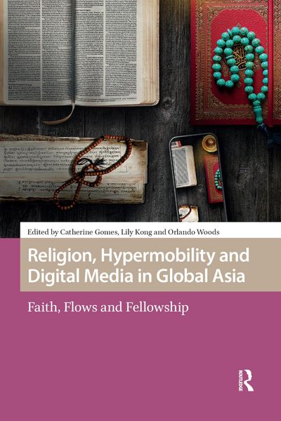 Produktbild: Religion, Hypermobility and Digital Media in Global Asia