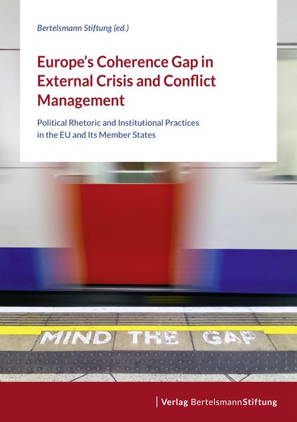 Produktbild: Europe's Coherence Gap in External Crisis and Conflict Management