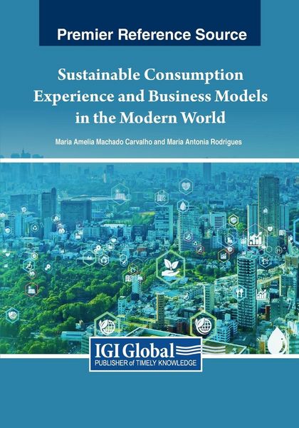 Produktbild: Sustainable Consumption Experience and Business Models in the Modern World