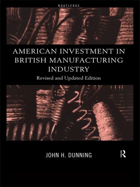 Produktbild: American Investment in British Manufacturing Industry