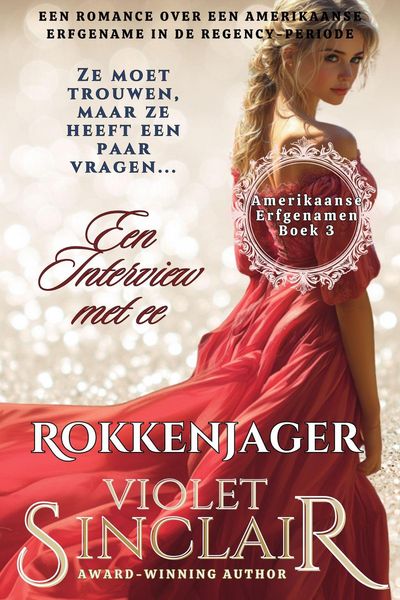 Produktbild: Een Interview met een Rokkenjager (Amerikaanse Erfgenames, #3)