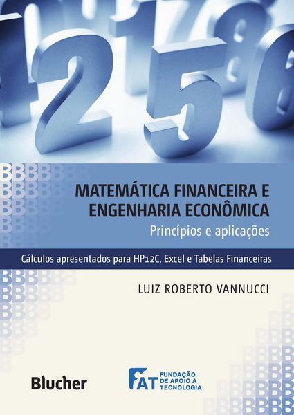 Produktbild: Matem&aacute;tica financeira e engenharia econ&ocirc;mica princ&iacute;pios e aplica&ccedil;&otilde;es