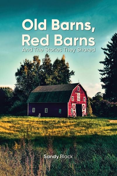 Produktbild: Old Barns, Red Barns and The Stories They Shared