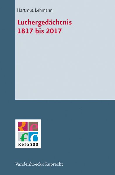 Produktbild: Lutherged&auml;chtnis 1817 bis 2017
