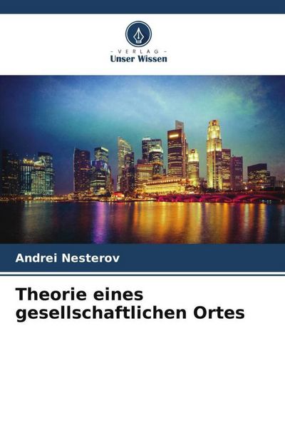 Produktbild: Nesterov, A: Theorie eines gesellschaftlichen Ortes