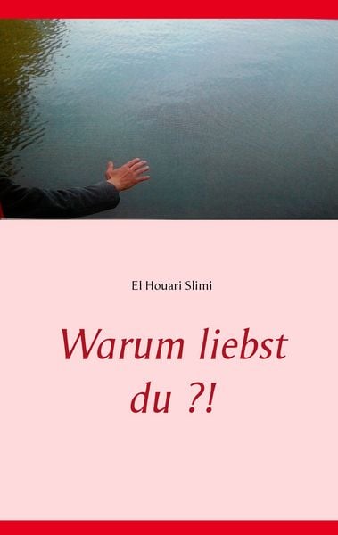 Produktbild: Warum liebst du ?!