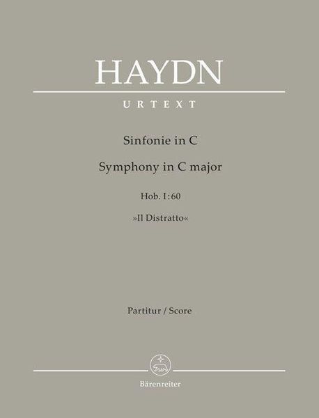 Produktbild: Haydn, J: Sinfonie Nr. 60 C-Dur Hob. I:60 "Il Distratto"