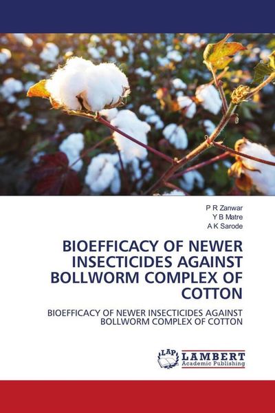 Produktbild: Bioefficacy Of Newer Insecticides Against Bollworm Complex Of Cotton