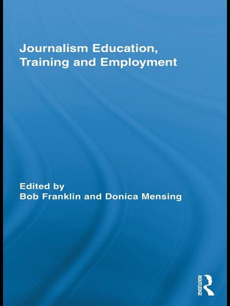Produktbild: Journalism Education, Training and Employment
