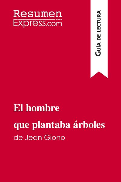 Produktbild: El hombre que plantaba &aacute;rboles de Jean Giono (Gu&iacute;a de lectura)