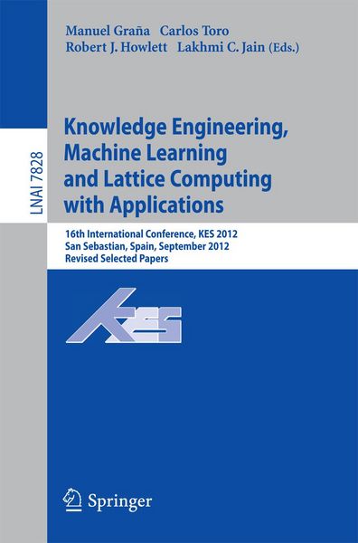 Produktbild: Knowledge Engineering, Machine Learning and Lattice Computing with Applications