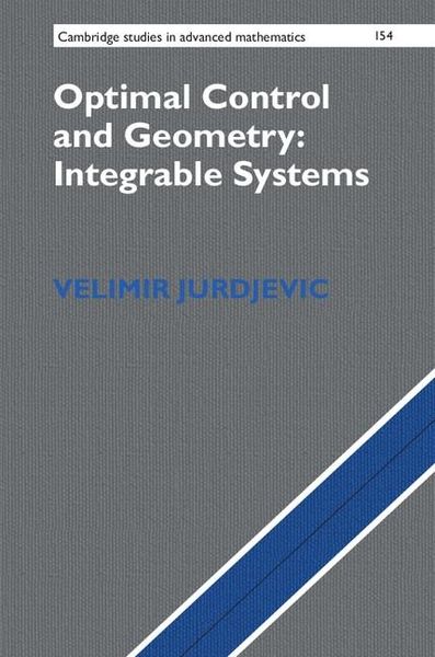 Produktbild: Optimal Control and Geometry: Integrable Systems