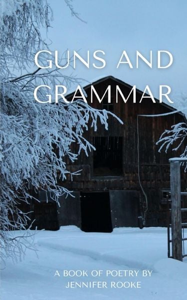 Produktbild: Guns and Grammar - A book of poetry