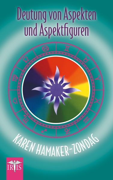 Deutung von Aspekten und Aspektfiguren, Taschenbuch von Karen Hamaker-Zondag, Neue Erde, 9783890606194