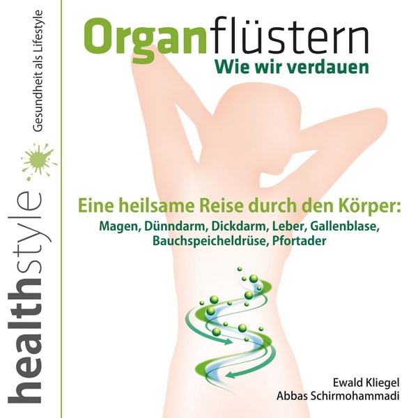 Produktbild: Organfl&uuml;stern &ndash; Wie wir verdauen