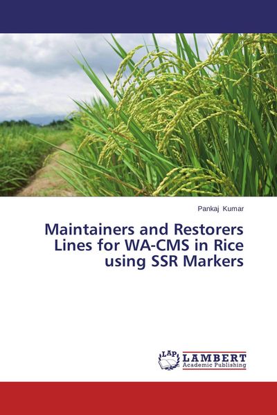 Produktbild: Maintainers and Restorers Lines for WA-CMS in Rice using SSR Markers