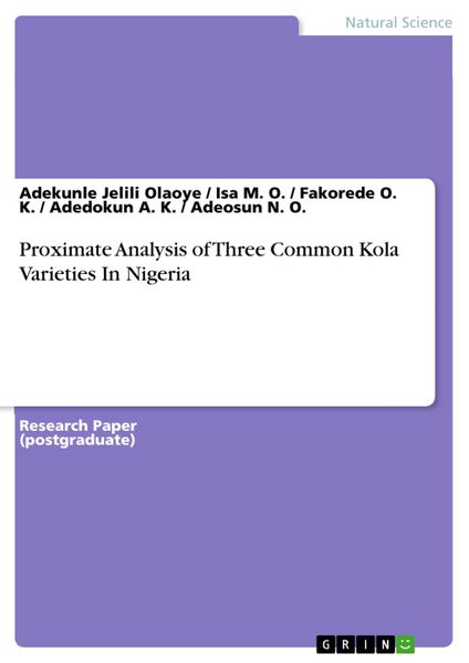 Produktbild: Proximate Analysis of Three Common Kola Varieties In Nigeria
