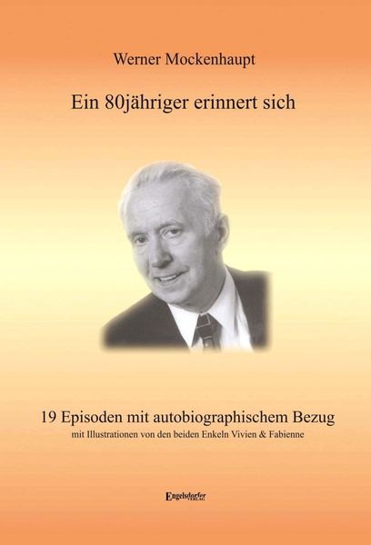 Produktbild: Ein 80j&auml;hriger erinnert sich