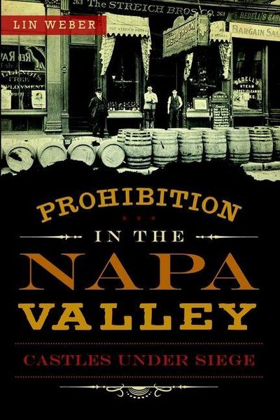Produktbild: Prohibition in the Napa Valley