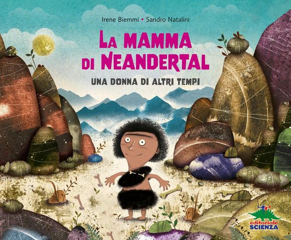 Produktbild: La mamma di Neandertal. Una donna di altri tempi