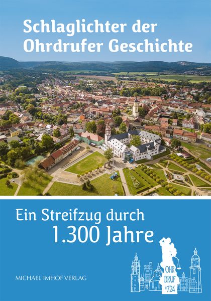 Produktbild: Schlaglichter der Ohrdrufer Geschichte