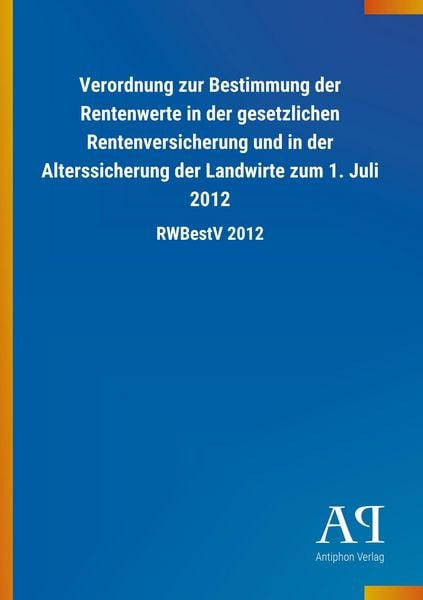 Produktbild: Verordnung zur Bestimmung der Rentenwerte in der gesetzliche