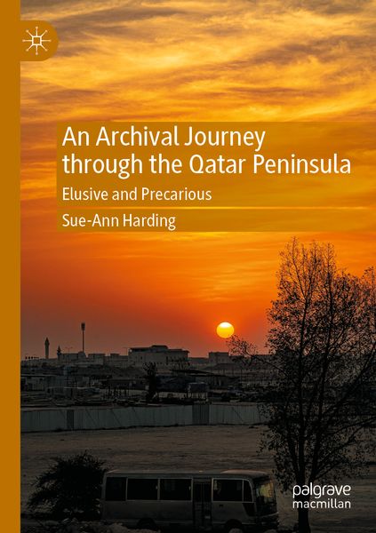 Produktbild: An Archival Journey through the Qatar Peninsula