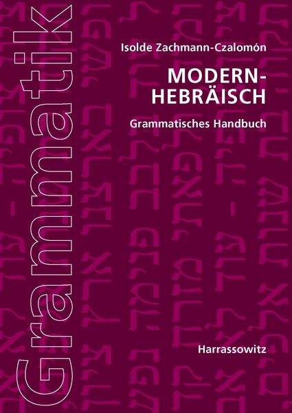 Modern-Hebräisch. Grammatisches Handbuch