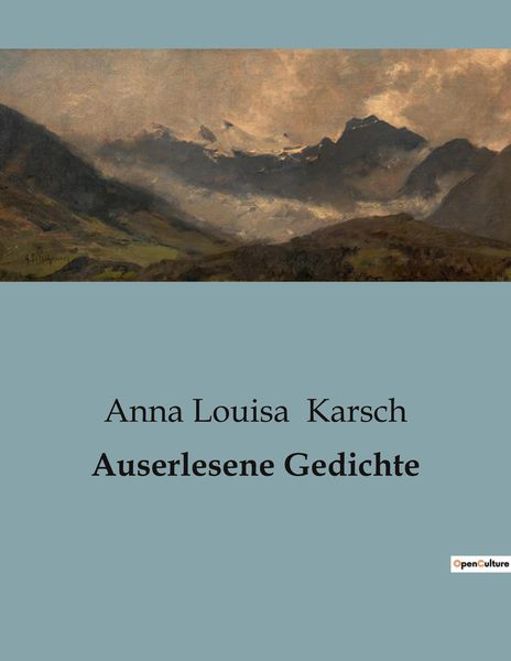 Auserlesene Gedichte, Taschenbuch von Anna Louisa Karsch, BoD - Books on Demand, 9791041905621