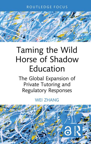 Produktbild: Taming the Wild Horse of Shadow Education
