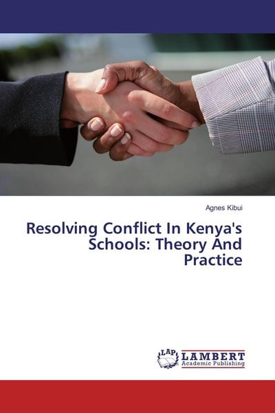 Produktbild: Resolving Conflict In Kenya's Schools: Theory And Practice