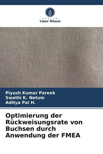 Produktbild: Optimierung der R&uuml;ckweisungsrate von Buchsen durch Anwendung der FMEA